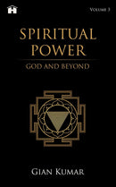 Spiritual Power: God and Beyond