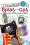 Splat the Cat with a Bang and a Clang (I Can Read Level 1) Paperback