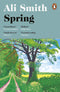 Spring: 'A dazzling hymn to hope’ Observer (Seasonal Quartet) Paperback