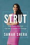 STRUT: How Every Woman Can Be A Leader of Change