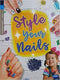 STYLE YOUR NAILS