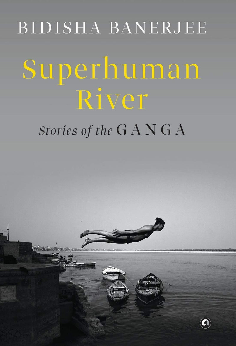 SUPERHUMAN RIVER: STORIES O