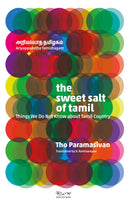 THE SWEET SALT OF TAMIL