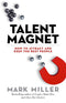 TALENT MAGNET