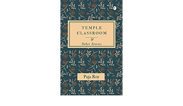 TEMPLE CLASSROOM AND OTHER STORIES