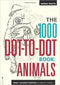The 1000 Dot-to-Dot Book: Animals (Colouring Books)