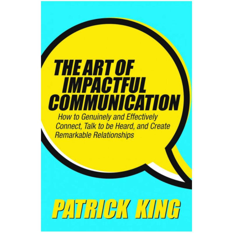 THE ART OF IMPACTFUL COMMUNICATION - Odyssey Online Store