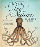 The Art of Nature Coloring Book: 60 Illustrations Inspired by Vintage Botanical