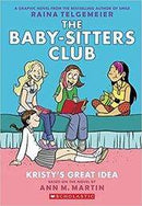 THE BABY SITTERS CLUB GRAPHIX 01 KRISTYS GREAT IDEA - Odyssey Online Store