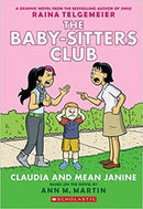 THE BABY SITTERS CLUB GRAPHIX 04 CLAUDIA AND MEAN JANINE - Odyssey Online Store