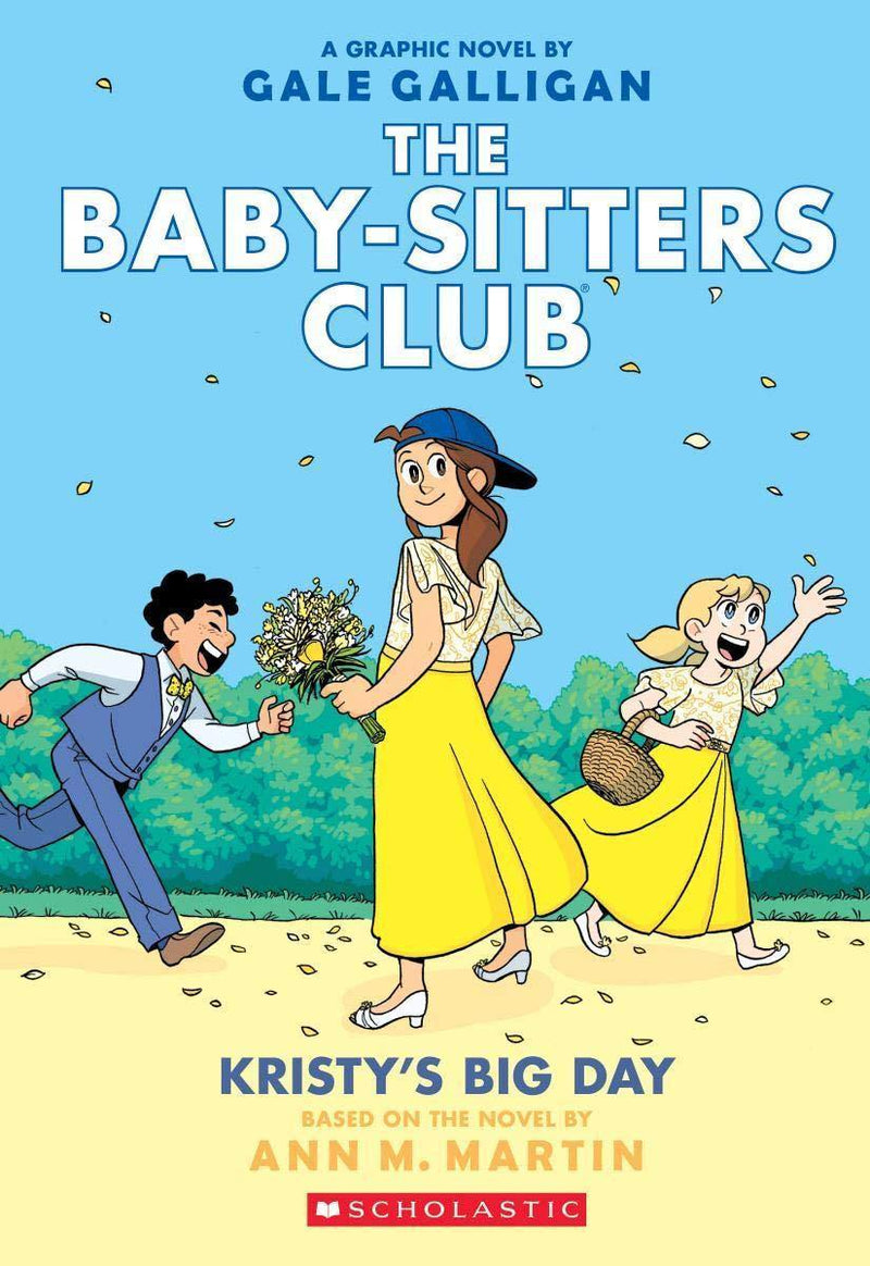 THE BABY SITTERS CLUB GRAPHIX 06 KRISTYS BIG DAY - Odyssey Online Store
