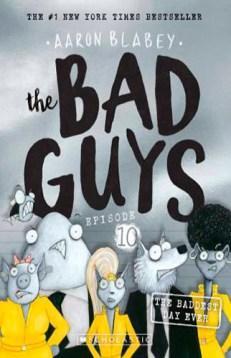 THE BAD GUYS EPISODE 10 THE BADDEST DAY EVER