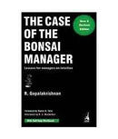 THE CASE OF THE BONSAI MANAGER