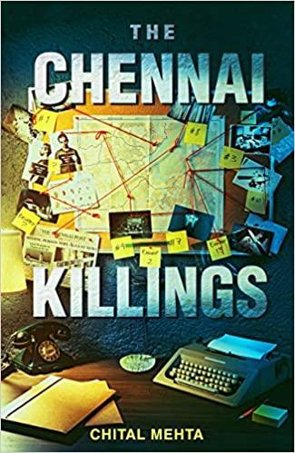 THE CHENNAI KILLINGS