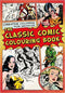 The Classic Comic Colouring Book (Creative Colouring for Grown-Ups)