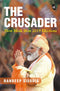 THE CRUSADER HOW MODI WON 2019 ELECTIONS - Odyssey Online Store
