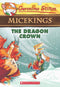THE DRAGON CROWN GERONIMO STILTON MICEKINGS 7