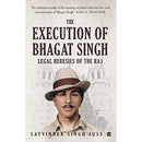 THE EXECUTION OF BHAGAT SINGH LEGAL HERESIES OF THE RAJ - Odyssey Online Store