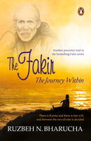 The Fakir: The Journey Within Paperback