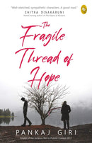 THE FRAGILE THREAD OF HOPE