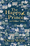 THE HAPPY PRINCE AND OTHER TALES LIBERTY CLASSICS