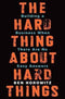 THE HARD THING ABOUT ABOUT HARD THINGS - Odyssey Online Store