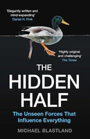 THE HIDDEN HALF THE UNSEEN FORCES THAT INFLUENCE EVERYTHING - Odyssey Online Store