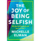 THE JOY OF BEING SELFISH - Odyssey Online Store