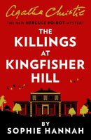 THE KILLINGS AT KINGFISHER HILL- THE NEW HERCULE POIROT MYSTERY - Odyssey Online Store