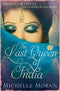 The Last Queen of India (Paperback)