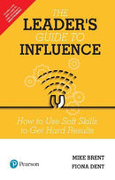 THE LEADERS GUIDE TO INFLUENCE
