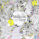 The Magical City (Magical Colouring Books for Adults)