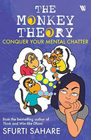 The Monkey Theory: Conquer Your Mental Chatter