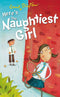 The Naughtiest Girl: Here's The Naughtiest Girl: Book 4 Paperback