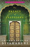 THE PALACE OF ILLUSIONS 10TH ANV EDITION