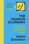 THE PASSION ECONOMY THE NEW RULES FOR THRIVING IN THE TWENTY-FIRST CENTURY