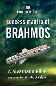 THE PATH UNEXPLORED SUCCESS MANTRA OF BRAHMOS - Odyssey Online Store