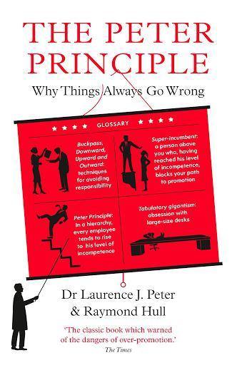 THE PETER PRINCIPLE WHY THINGS ALWAYS GO WRONG - Odyssey Online Store