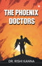 THE PHOENIX DOCTORS - Odyssey Online Store