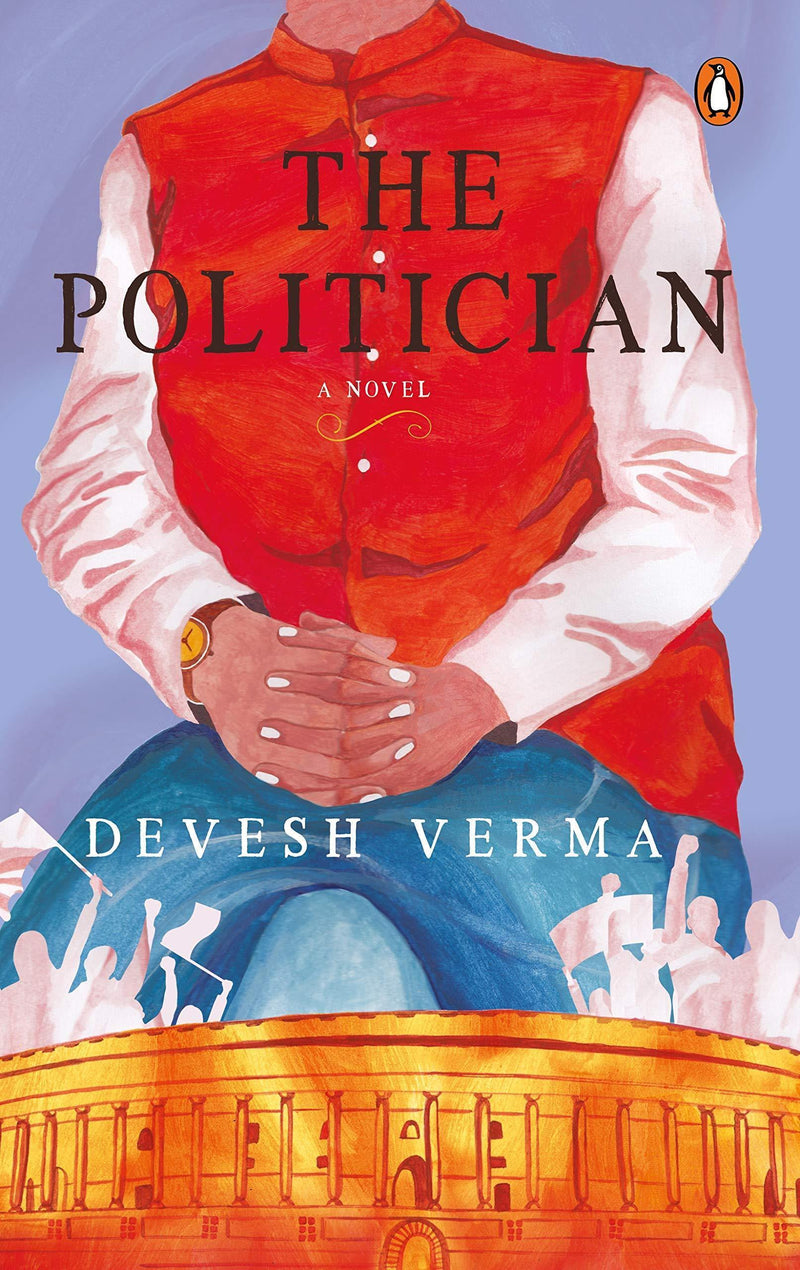 THE POLITICIAN A NOVEL - Odyssey Online Store