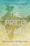 The Price of Aid – The Economic Cold War in India