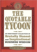 THE QUOTABLE TYCOON