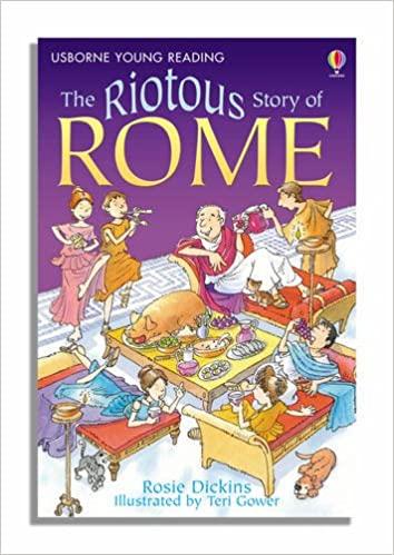 THE RIOTOUS STORY OF ROME