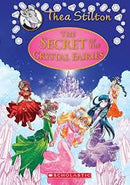 THE SECRET OF THE CRYSTAL FAIRIES THEA STILTON SPECIAL EDITION 7