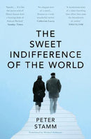 THE SWEET INDIFFERENCE OF THE WORLD - Odyssey Online Store