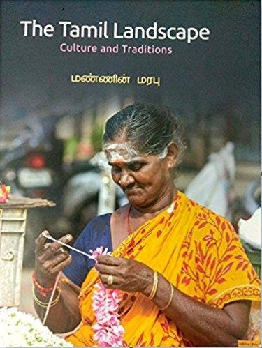 The Tamil Landscape : Culture And Traditions