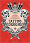 The Tattoo Designs: Creative Colouring for Grown-Ups (Creative Colouring/Grown Ups)