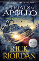THE TRIALS OF APOLLO THE TYRANTS TOMB - Odyssey Online Store