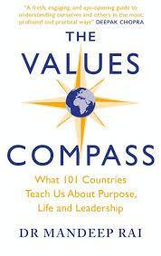 THE VALUES COMPASS WHAT 101 COUNTRIES TEACH US ABOUT PURPOSE  LIFE AND LEADERSHIP