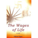 THE WAGES OF LIFE